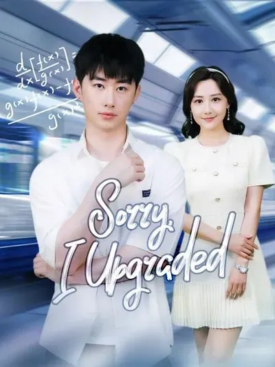 Sorry, I Upgraded poster