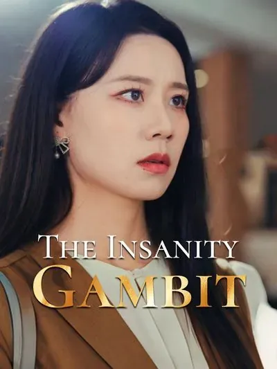 The Insanity Gambit poster