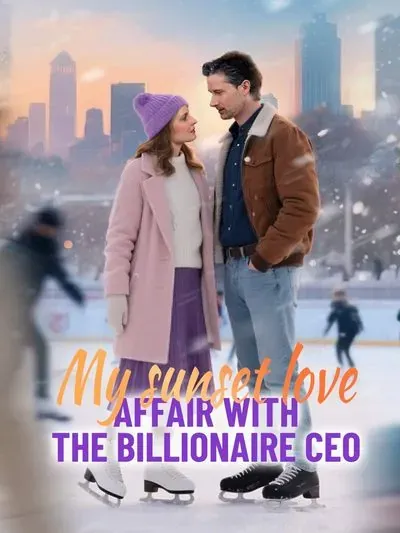 My Sunset Love Affair with the Billionaire CEO My Sunset Love Affair with the Billionaire CEO