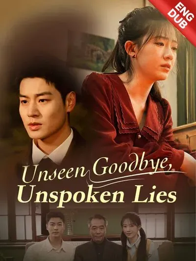 [ENG DUB] Unseen Goodbye, Unspoken Lies poster