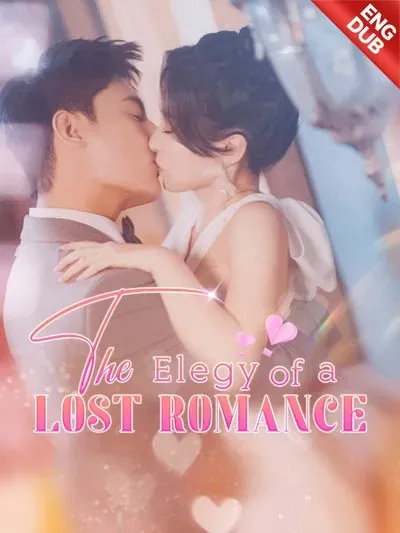 [ENG DUB] The Elegy Of A Lost Romance poster