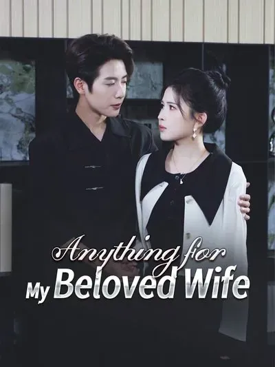 Anything for My Beloved Wife poster