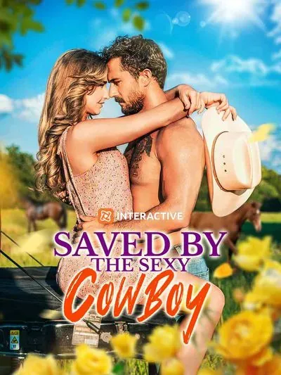 Saved by the Sexy Cowboy Saved by the Sexy Cowboy