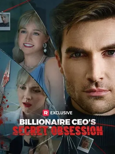 Billionaire CEO's Secret Obsession Billionaire CEO's Secret Obsession