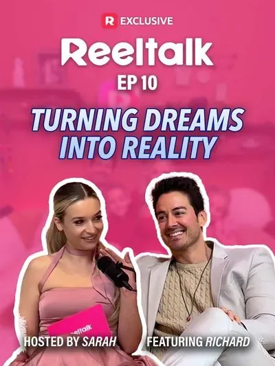 ReelTalk EP10- Turning Dreams Into Reality ReelTalk EP10- Turning Dreams Into Reality