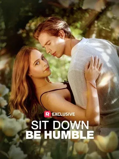 Sit Down, Be Humble Sit Down, Be Humble