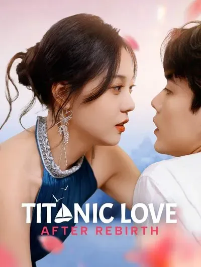 Titanic Love After Rebirth (English-dubbed) poster