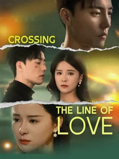 Crossing the Line of Love poster
