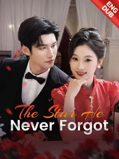 [ENG DUB] The Star He Never Forgot poster
