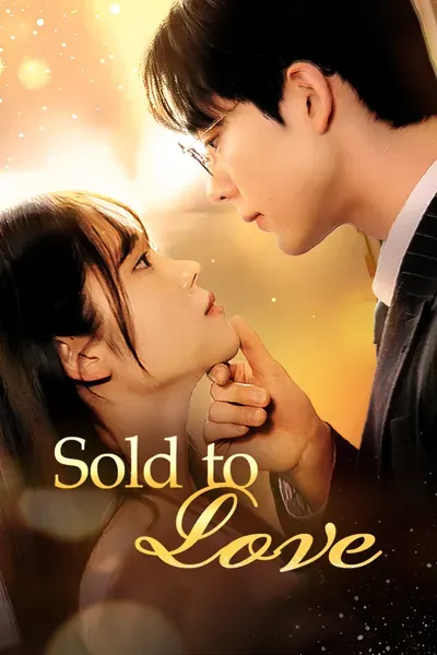 Sold to Love poster