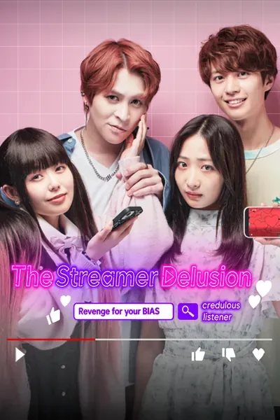 The Streamer Delusion poster