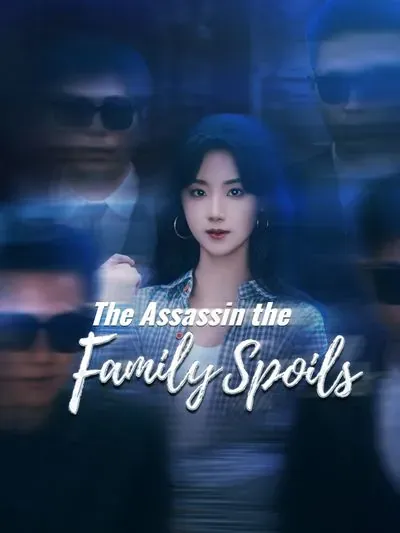 The Assassin the Family Spoils poster