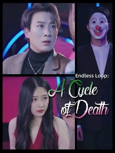 Endless Loop: A Cycle of Death poster