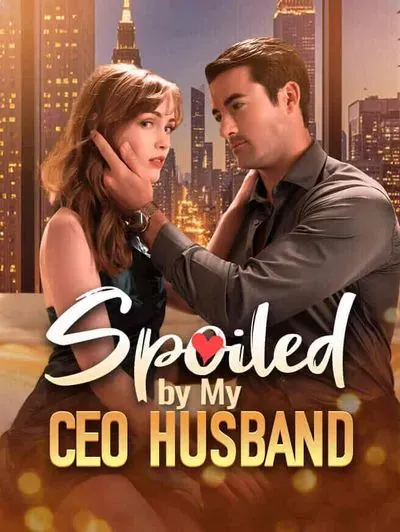Spoiled by my CEO husband