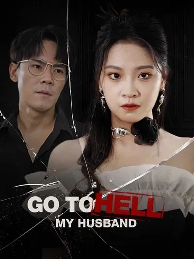 Go to Hell, My Husband poster