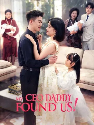 My CEO Daddy Found Us! poster