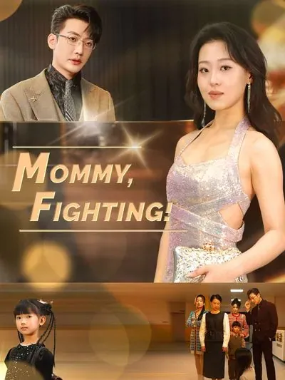 Mommy, Fighting! poster