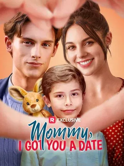 Mommy, I Got You A Date Mommy, I Got You A Date