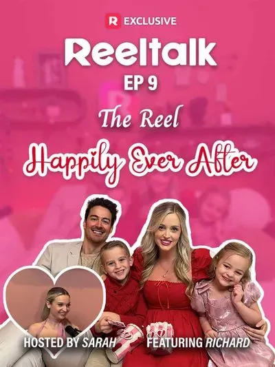ReelTalk EP9- The Reel Happily Ever After ReelTalk EP9- The Reel Happily Ever After