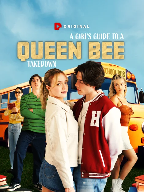 A Girl’s Guide to Queen Bee Takedown poster
