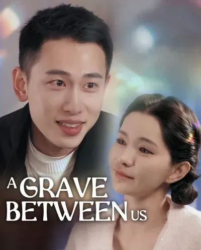 A Grave Between Us poster
