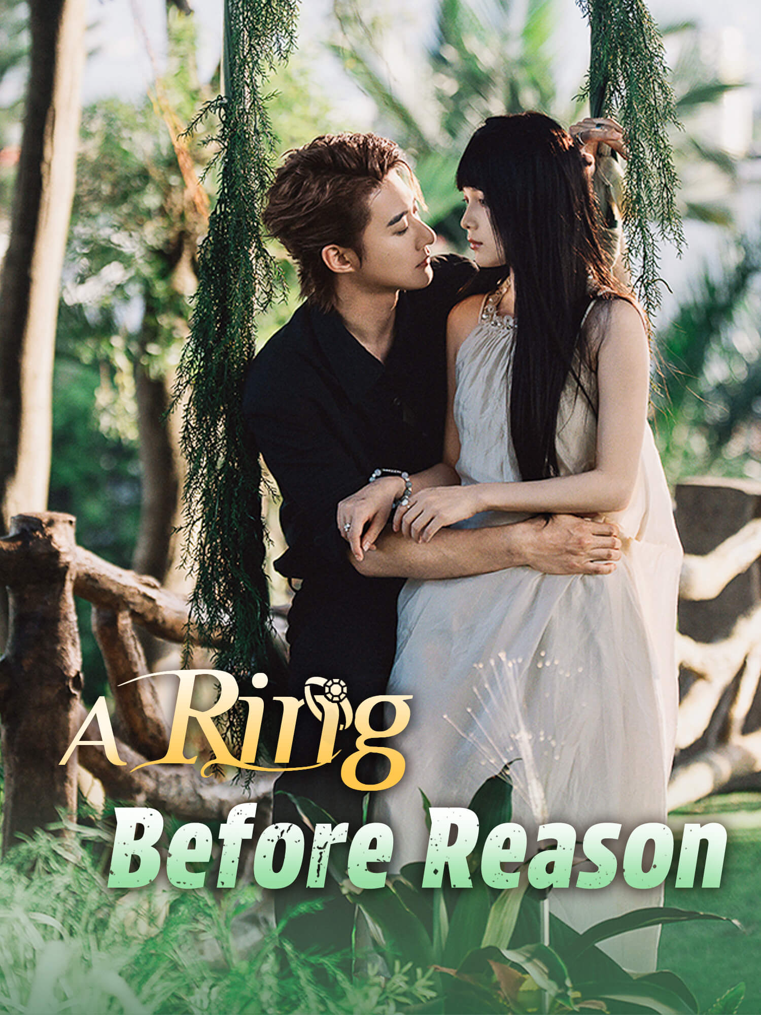 A Ring Before Reason poster