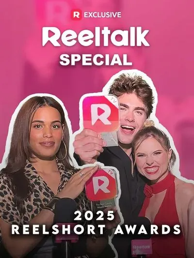 Reeltalk Special | ReelShort Awards 2025 poster