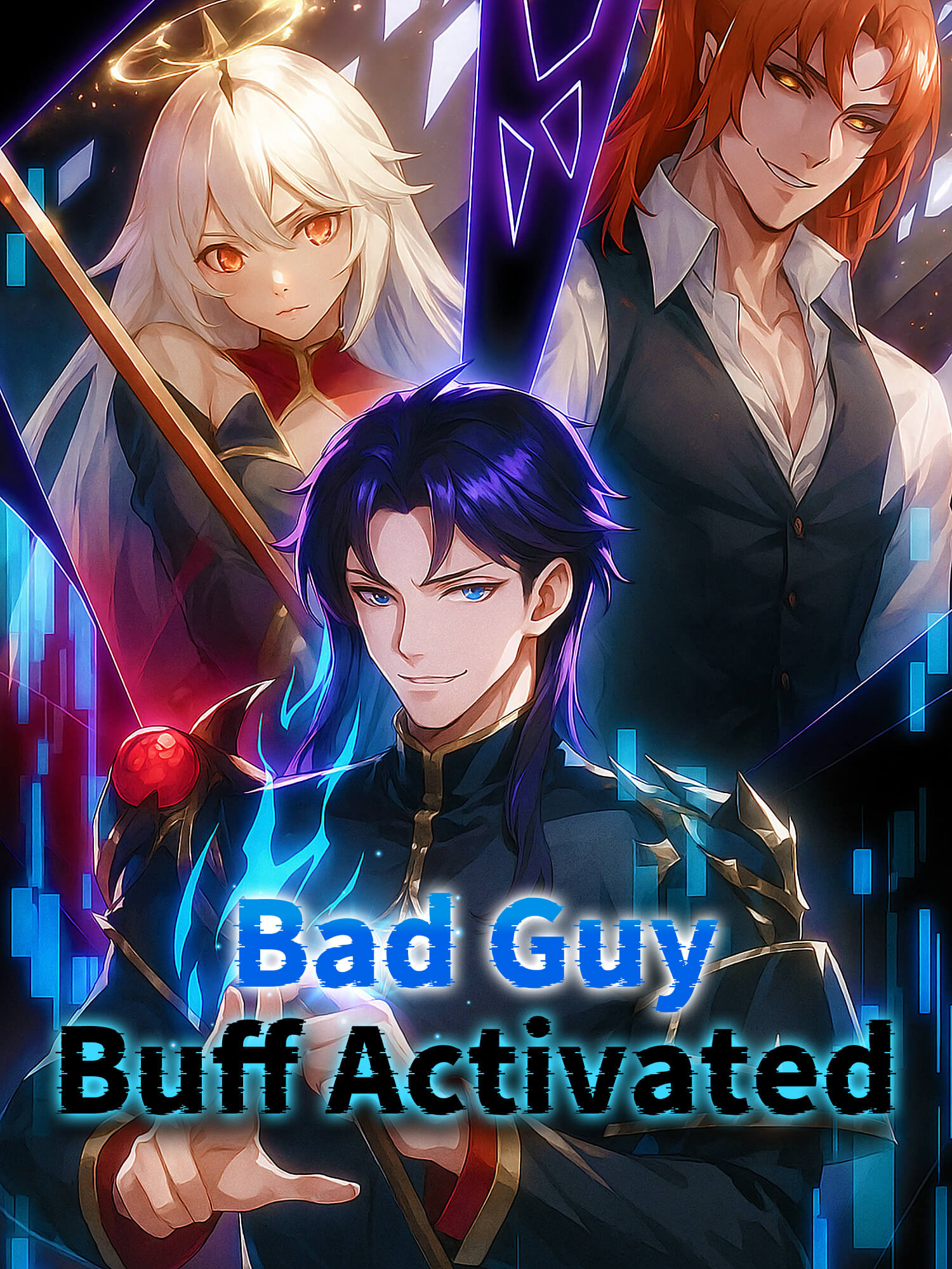 Bad Guy Buff Activated poster