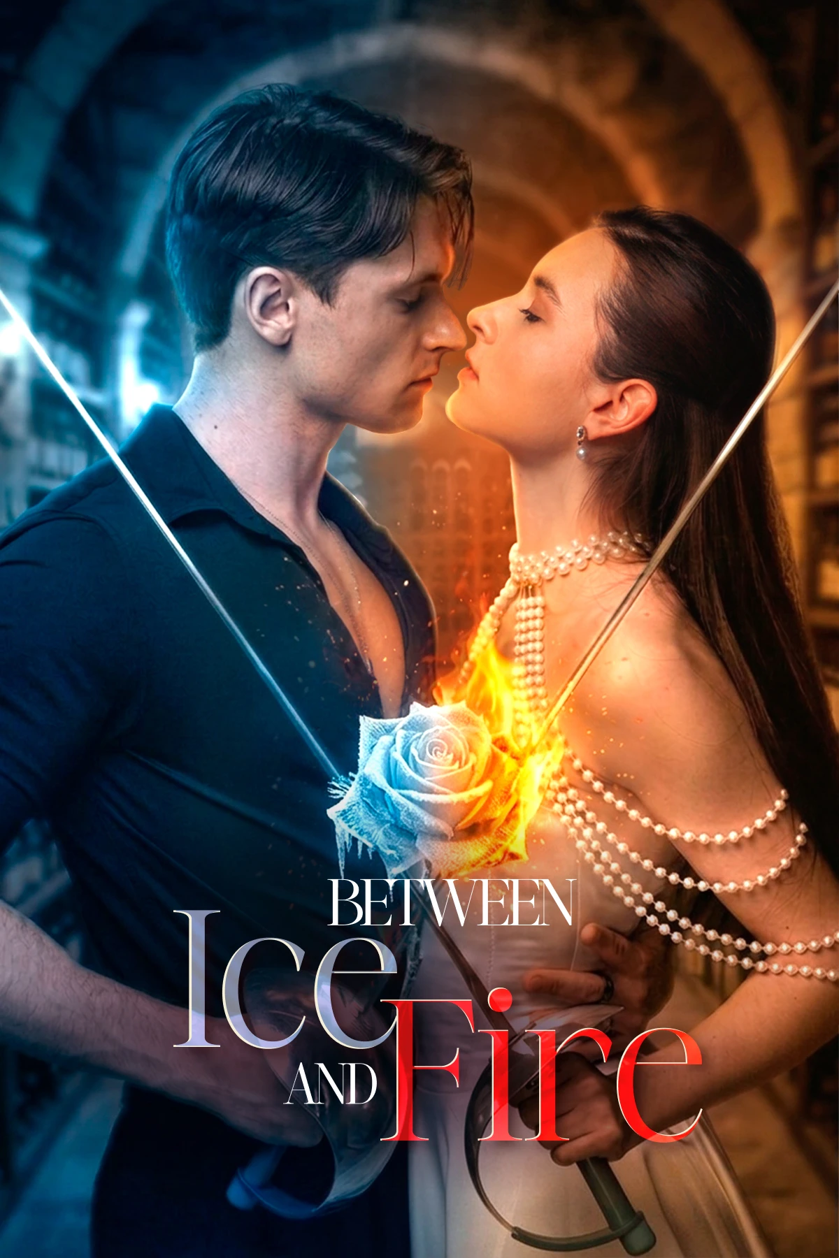 Between Ice and Fire poster