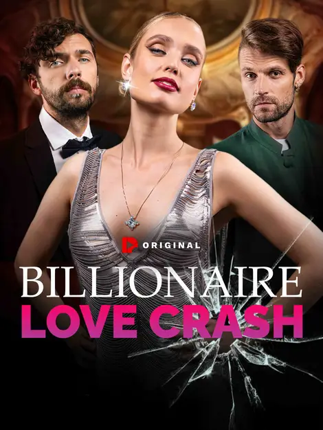 Billionaire Love Crash poster