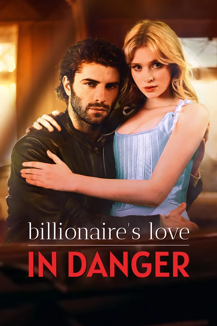 Billionaire's Love in Danger poster