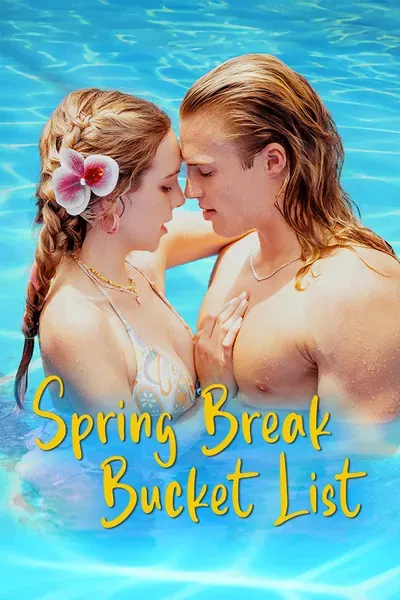 Spring Break Bucket List Spring Break Bucket List