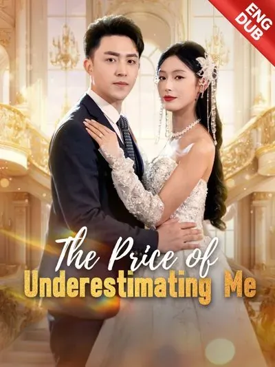 [ENG DUB] The Price of Underestimating Me poster