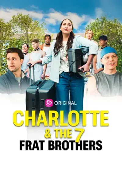 Charlotte and the Seven Frat Brothers Charlotte and the Seven Frat Brothers