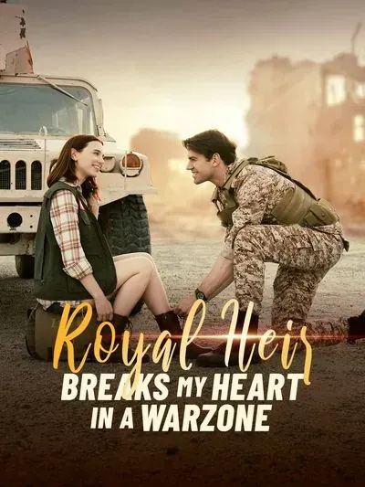 Royal Heir Breaks My Heart in a Warzone Royal Heir Breaks My Heart in a Warzone