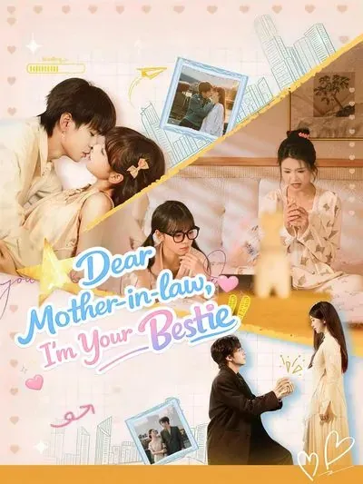 Dear Mother-in-law, I'm Your Bestie poster