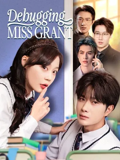 Debugging Miss Grant poster