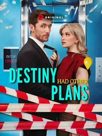 Destiny Had Other Plans Destiny Had Other Plans