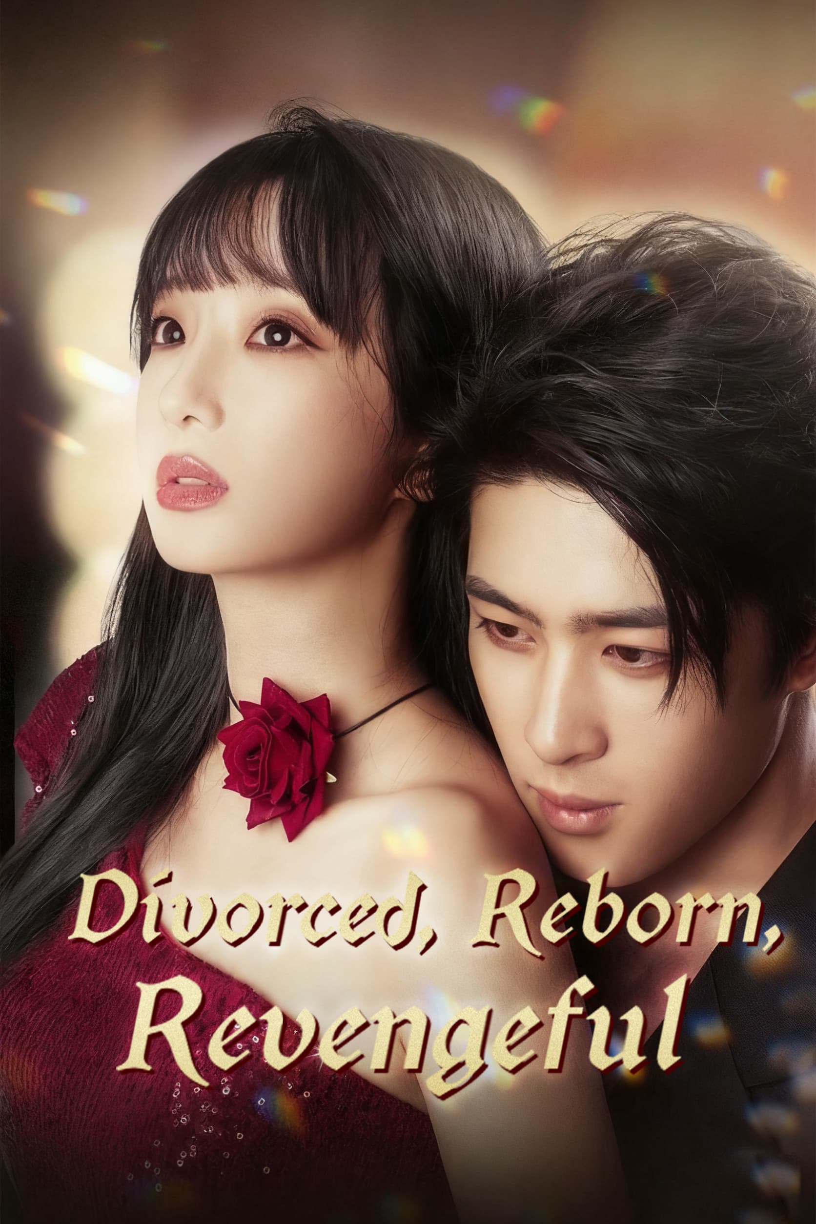 Divorced, Reborn, Revengeful poster