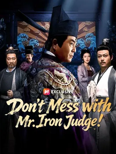 Don't Mess with Mr. Iron Judge! poster