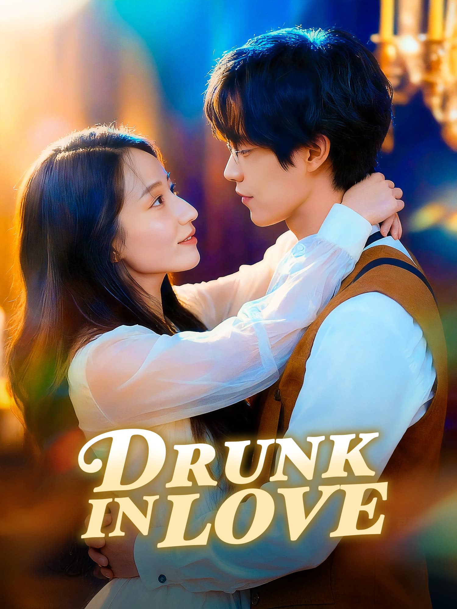 Drunk in Love poster