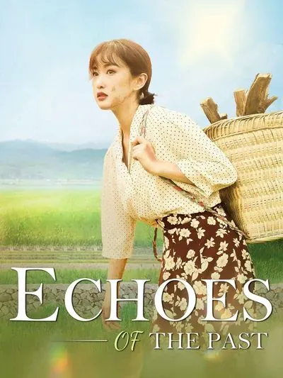 Echoes of the Past