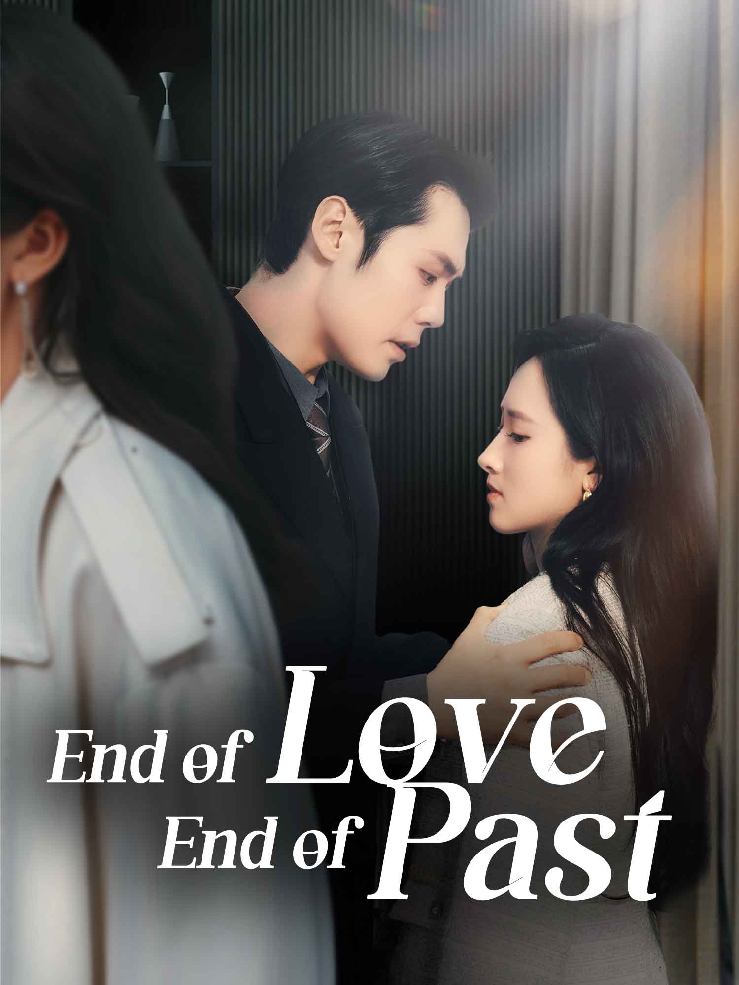 End of Love, End of Past poster
