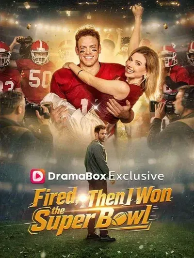 Fired, Then I Won the Super Bowl