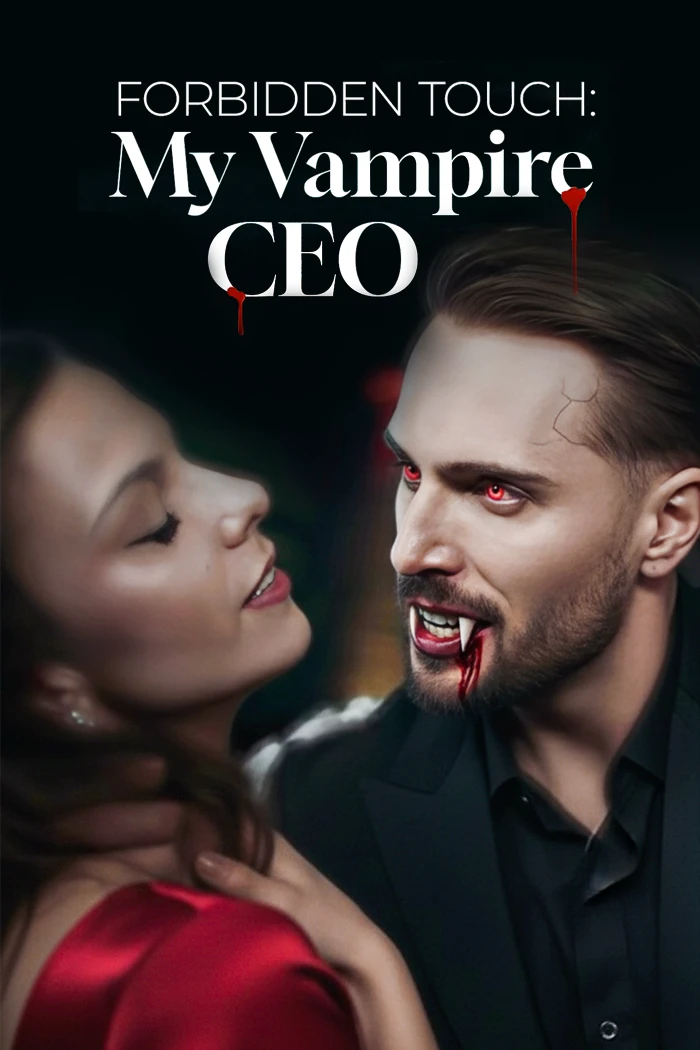 Forbidden Touch: My Vampire CEO poster