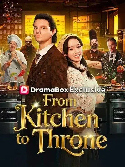 From Kitchen to Throne From Kitchen to Throne