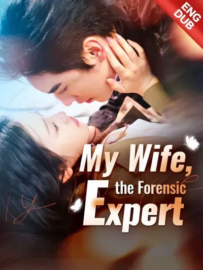 [ENG DUB] My Wife, the Forensic Expert poster