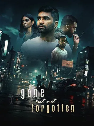 Gone But Not Forgotten poster