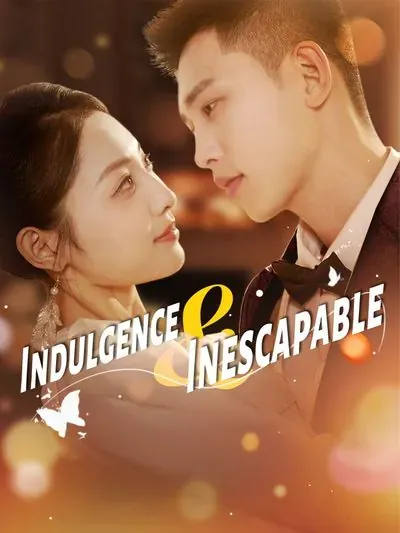 Indulgence & Inescapable poster