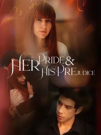 Her Pride & His Prejudice Her Pride & His Prejudice